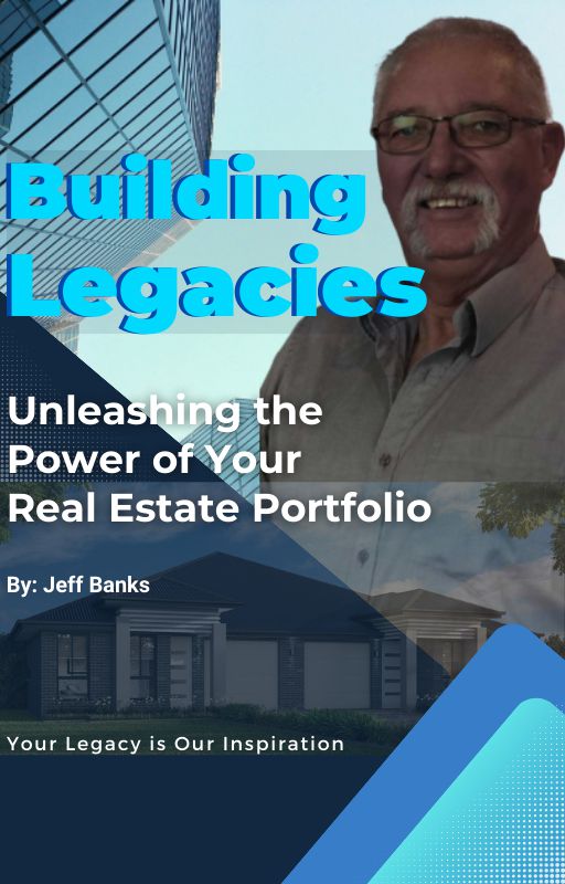 Unleashing the Power of Your Real Estate Portfolio by Jeff Banks